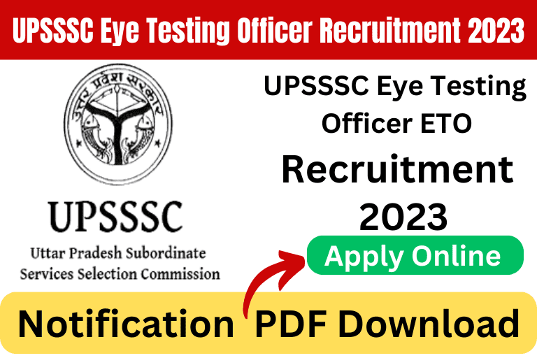 UPSSSC Eye Testing Officer recruitment 2023