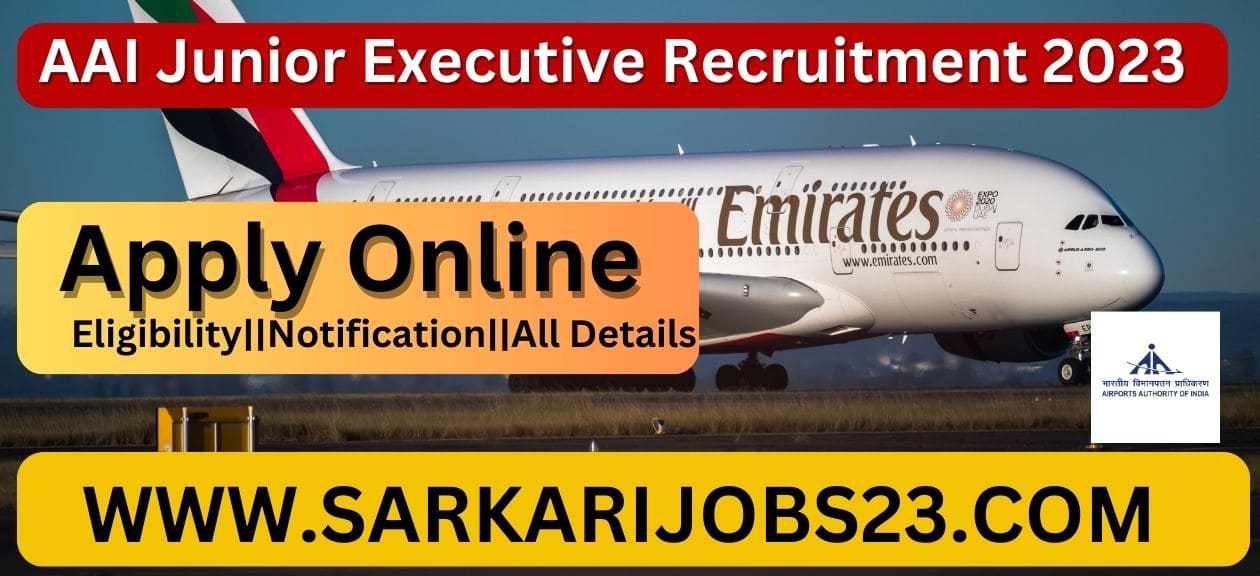 AAI Junior Executive Recruitment 2023