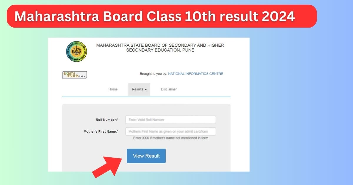 Maharashtra Board Class 10th result 2024